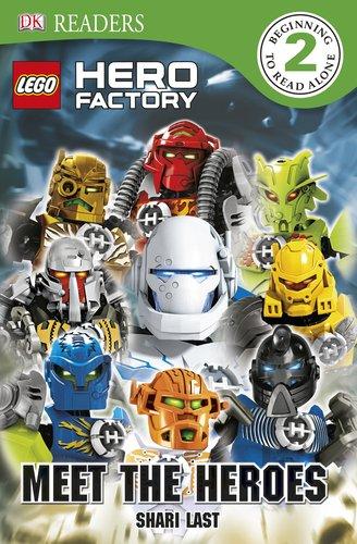 DK Readers Level 2: Hero Factory: Meet the Heroes