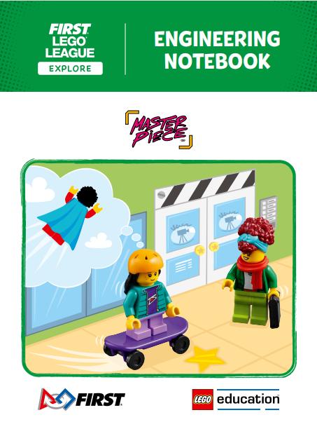 MASTERPIECE Engineering Notebook (FLL Explore)